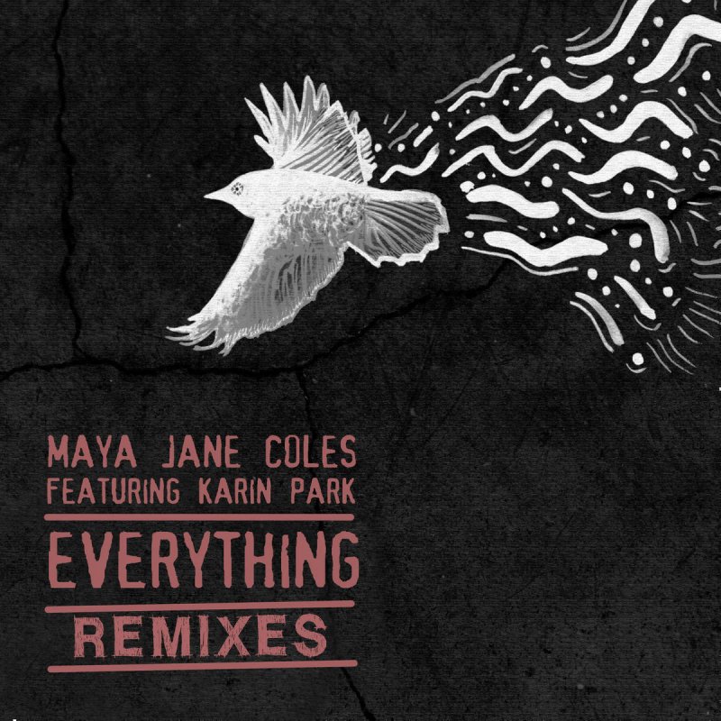 Maya Jane Coles – Everything (Remixes) feat. Karin Park [IAMME003D]
